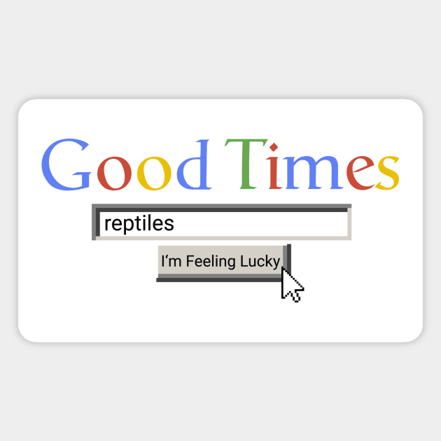 Good Times Reptiles Magnet by Graograman